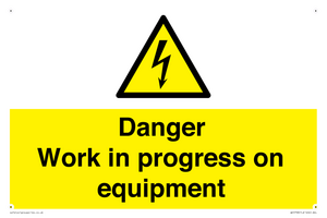 Danger Work in progress on equipment